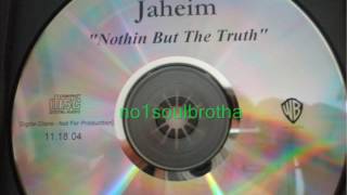 Jaheim ft Beanie Sigel quotNuthin But The Truthquot Clean Version [upl. by Nwahsd861]