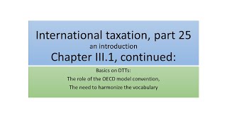 International taxation part 25  the role of the OECD model convention [upl. by Elbertine]