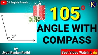 How to Construct 105 degree angle with compass ll Constructing an angle of 105 degree ll 105 degree [upl. by Parke]