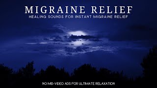 Migraine Relief Peaceful Release  Soothing Relaxing Music [upl. by Noicnecsa]