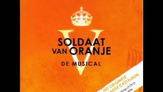 Soldaat van Oranje Musical  21 Vrij Met Mij Single Versie [upl. by Queenie]