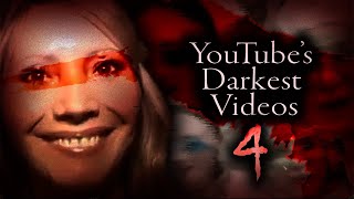 YouTubes Darkest Videos 4 [upl. by Rechaba]