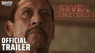 Seven Cemeteries  Official Trailer [upl. by Festa]