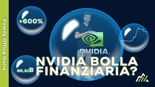 NVIDIA  bolla finanziaria o altro [upl. by Hsuk421]