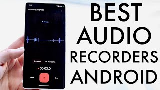 Best Audio Recording Apps On Android [upl. by Pattison]