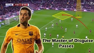 The Master of Disguise Passes  Sergio Busquets [upl. by Chuah]