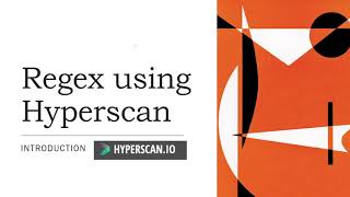 Intro to Hyperscanio  how to get started with regex matching [upl. by Adiasteb]