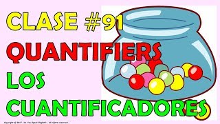 Clase 91  Los Cuantificadores 1  Quantifiers 1 [upl. by Notlek]