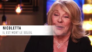 Nicoletta quotIl est mort le soleilquot— La vie secrète des chansons — André Manoukian [upl. by Irtimid]