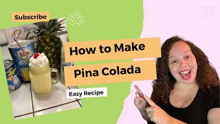 How to Make Piña Colada  Mocktail  ALCOHOL FREE  Easy Recipe [upl. by Graehme]