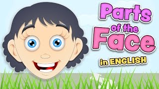 PARTS of the FACE  English for kids [upl. by Eninnaej]