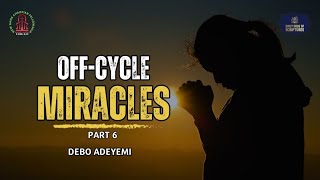 OFF CYCLE MIRACLES PART 6 [upl. by Rifkin713]