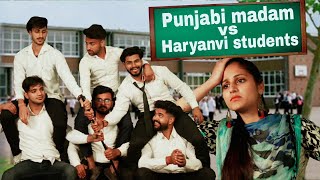 Punjabi madam Vs Haryanvi students Vine Lovish Arnaicha [upl. by Littman]