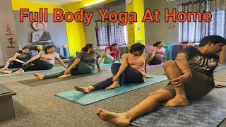 Full Body Yoga At Home  Complete Body Yoga Workout  Ghar Par Yoga🧘 [upl. by Renard]