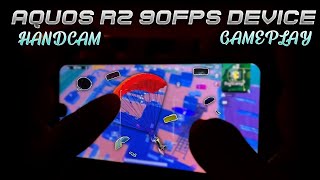 Sharp Aquos R2  First time Handcam Gameplay  Best Mobile For gaming in cheapest Rates  PUBGM [upl. by Arinaj]