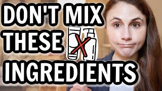 Skin care ingredients NOT TO MIX Dr Dray [upl. by Mairhpe446]