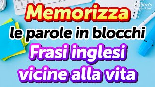 Memorizza le parole in blocchi 500 frasi pratiche in inglese per luso quotidiano [upl. by Adena906]