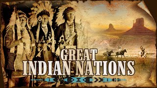 Americas Great Indian Nations  Full Length Documentary [upl. by Idorb]