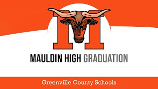 Mauldin High Graduation 2024 [upl. by Teplitz]