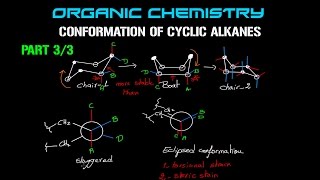 Organic Chemistry  Conformation of Cyclic Alkanes  Part 33 [upl. by Bonney]