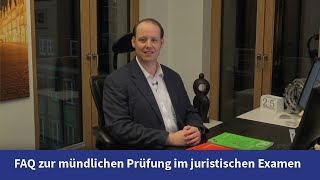 FAQ Mündliche Prüfung im juristischen Examen [upl. by Ytirev]