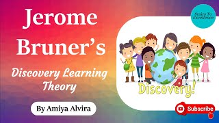 Bruners Discovery Learning Theory  Cognitive Theory  Learning amp Teaching  Amiya Alvira [upl. by Gaylene]