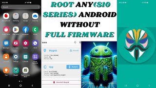 How to Root Android Phone  Root Samsung Galaxy S10S10eS10 with MagiskWithout Firmware [upl. by Sirtaeb]