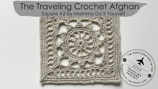 The Traveling Crochet Afghan Square 2 in english by Cecilia Losada of Mamma Do It Yourself [upl. by Erkan]