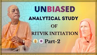 Unbiased Analytical Study Of Ritvik Initiation  Part 2 [upl. by Haroppiz]