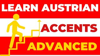 Learn Austrian Accents with Advanced Sounds [upl. by Elhsa]