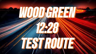 WOOD GREEN TEST ROUTE TIPS AND ADVICE TO HELP YOU PASS [upl. by Singer]