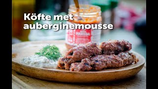 Köfte met auberginemousse  FireampFood TV [upl. by Sible]