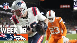 New England Patriots vs Denver Broncos  2023 Week 16 Game Highlights [upl. by Aneerol]