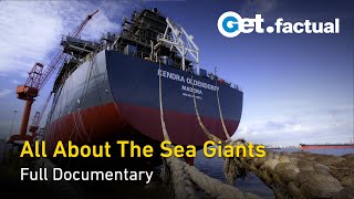 Superships  Giants of the Sea  Full Documentary [upl. by Ellen913]