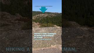 Part 2 Hiking Parkman to Gilmore in Acadia acadianationalpark hiking [upl. by Akcimat]