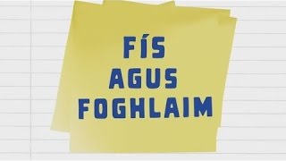 Fís agus Foghlaim  Físeán 47  Aidiachtaí SealbhachaFoirmeacha TreiseCónaí Suí Seasamh [upl. by Certie381]