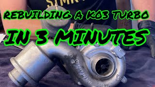 Rebuilding a K03 turbo in 3 minutes [upl. by Apoor]