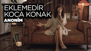 Eklemedir Koca Konak Akustik  Zeynep Bastık [upl. by Adlig606]