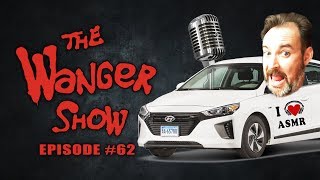 The Wanger Show 62  BIG LOUD TINGLY ASMR EPISODE WITH KEN NAPZOK [upl. by Neivad]