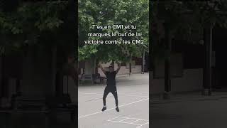 T’es en CM1 et tu marques le but de la victoire contre les CM2 [upl. by Howlond]