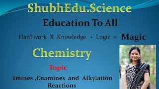 IminesEnaminesAlkylation reactionN analogs of enol and enolates [upl. by Cardinal263]