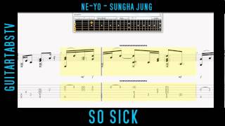 So Sick  NeYo  Sungha Jung Fingerstyle Guitar FREE GPX amp PDF TABS [upl. by Eiuqcaj306]