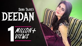 SANA TAJIK  SONG  DEEDAN  2018 [upl. by Brandyn488]