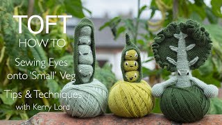 Sewing Eyes onto Small Vegetables [upl. by Ehgit]