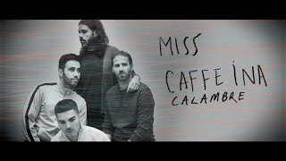 Miss Caffeina  Calambre Official Lyric Video [upl. by Abott128]