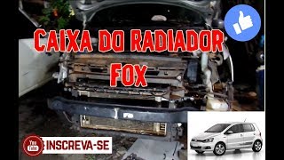 Como Trocar Caixa do Radiador Fox 201620172018 [upl. by Oregolac]