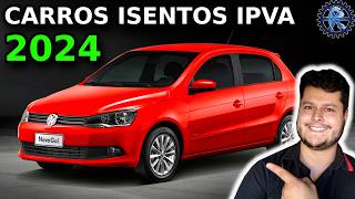 CARROS ISENTOS de IPVA em 2024 em cada estado [upl. by Accebor]