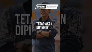 Timnas Indonesia akan tetap ditangani Shin TaeYong pada Piala AFF 2024 [upl. by Ataner]