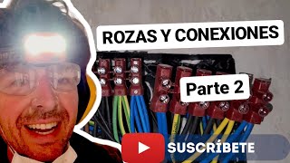 Técnica ROZAS y CONEXIONES en REGISTROS REFORMA ELÉCTRICA PARTE 2 [upl. by Yeta358]