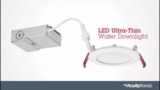 How to Install an LED UltraThin Wafer Downlight  Lithonia Lighting [upl. by Atul]